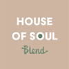 House of Soul Blend